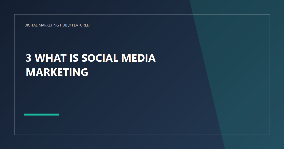 What is Social Media Marketing?