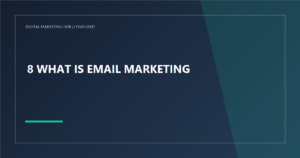 What is Email Marketing?