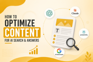 How to Optimize Content for ChatGPT, Claude, Perplexity and Google AI Overviews?