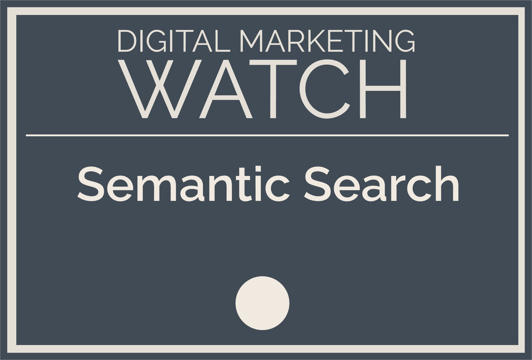Semantic Search