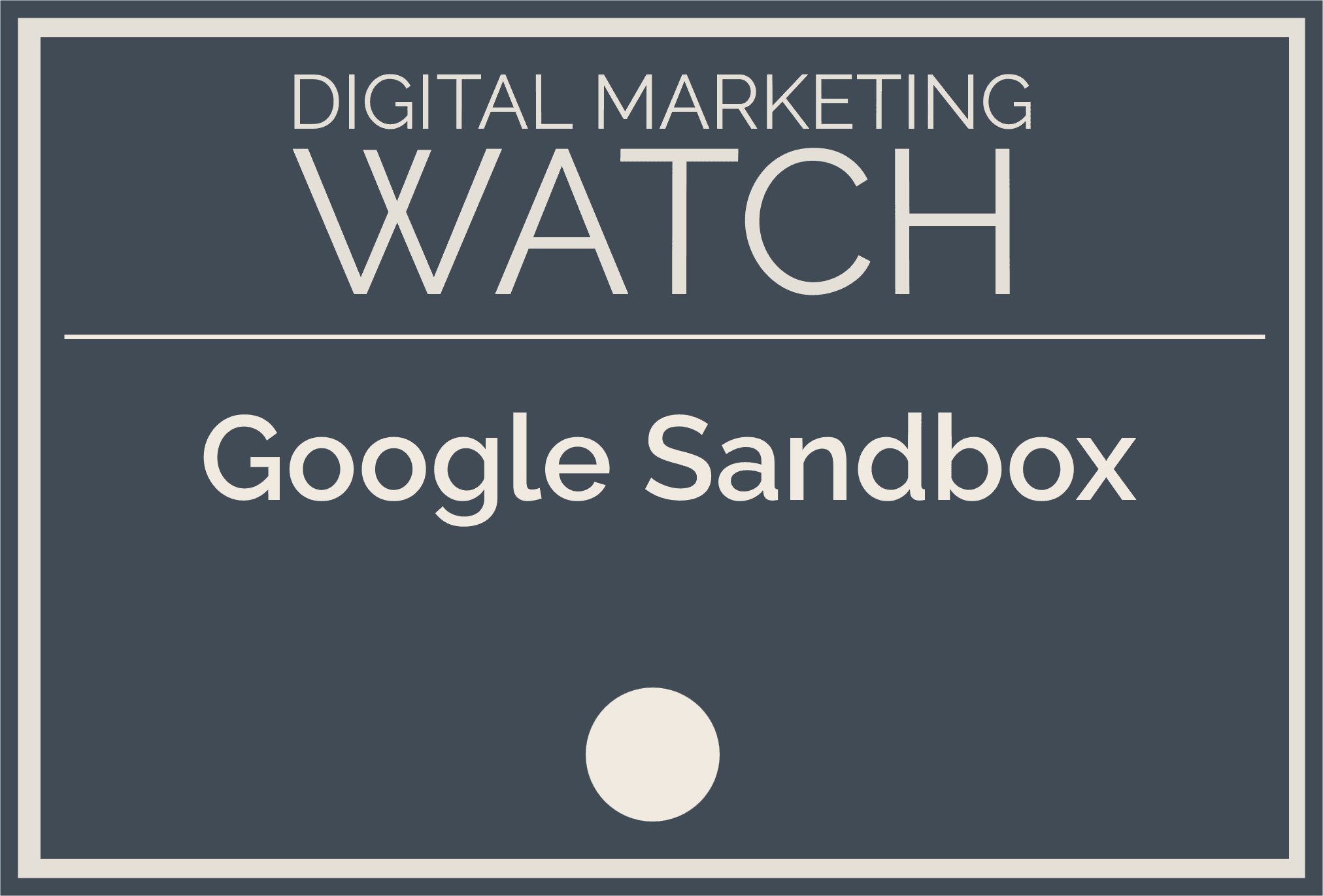 Google Sandbox