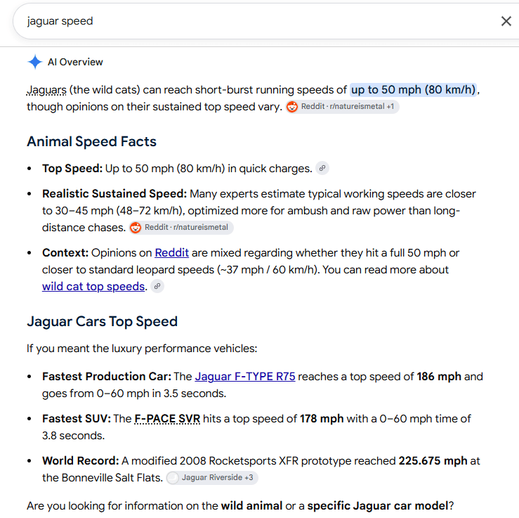 Google AI Overview for “jaguar speed” showing separate information about jaguar animal running speed and Jaguar car top speeds, demonstrating semantic interpretation of multiple meanings behind the same keyword