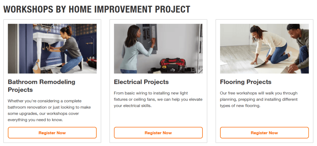 Home Depot workshop page showing three free home-improvement workshop categories—bathroom remodeling, electrical projects, and flooring—with Register Now buttons