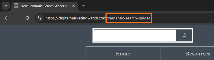 Digital Marketing Watch browser address bar highlighting the URL slug /semantic-search-guide/, with hyphens used to separate words clearly