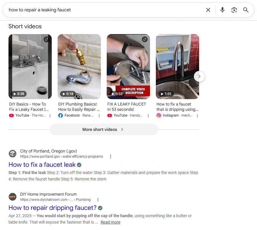Google SERP for repairing a leaking faucet featuring short instructional videos, a step-by-step guide from the City of Portland, and a DIY forum result