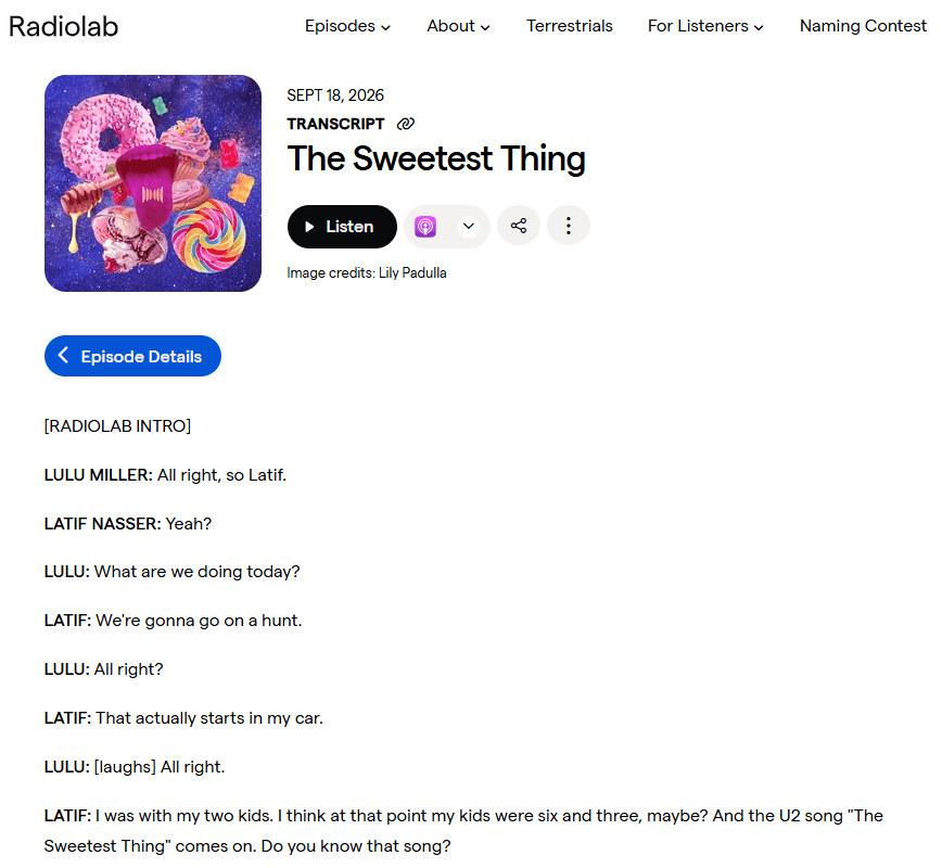 Radiolab transcript page for “The Sweetest Thing” showing the episode title, Listen controls, and speaker-by-speaker transcript text including Lulu Miller and Latif Nasser