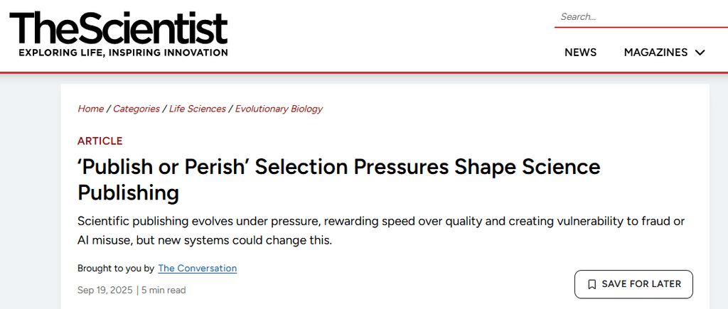 The Scientist article page for “‘Publish or Perish’ Selection Pressures Shape Science Publishing,” with a “Brought to you by The Conversation” attribution identifying the original content source