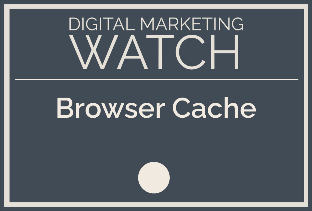 Featured image for the glossary entry "Browser Cache"