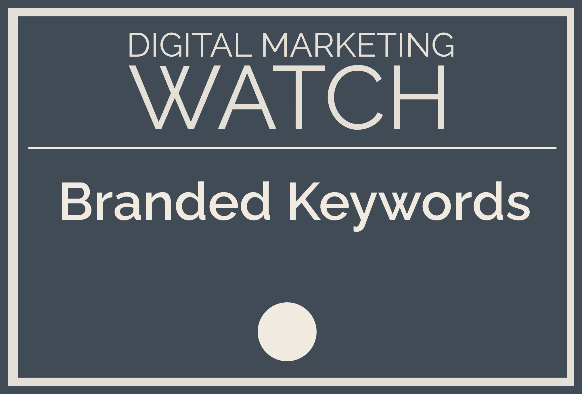 Branded Keywords