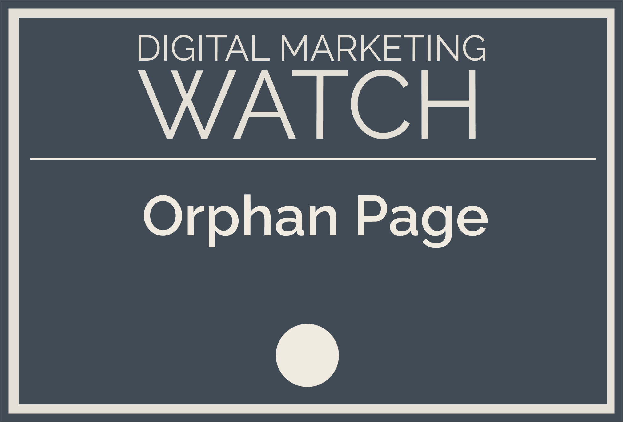 Orphan Page