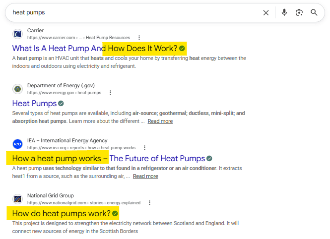Google SERP for “heat pumps” showing explanatory results from Carrier, the U.S. Department of Energy, IEA, and EPA, supporting the use of informational pages and explainers for this query