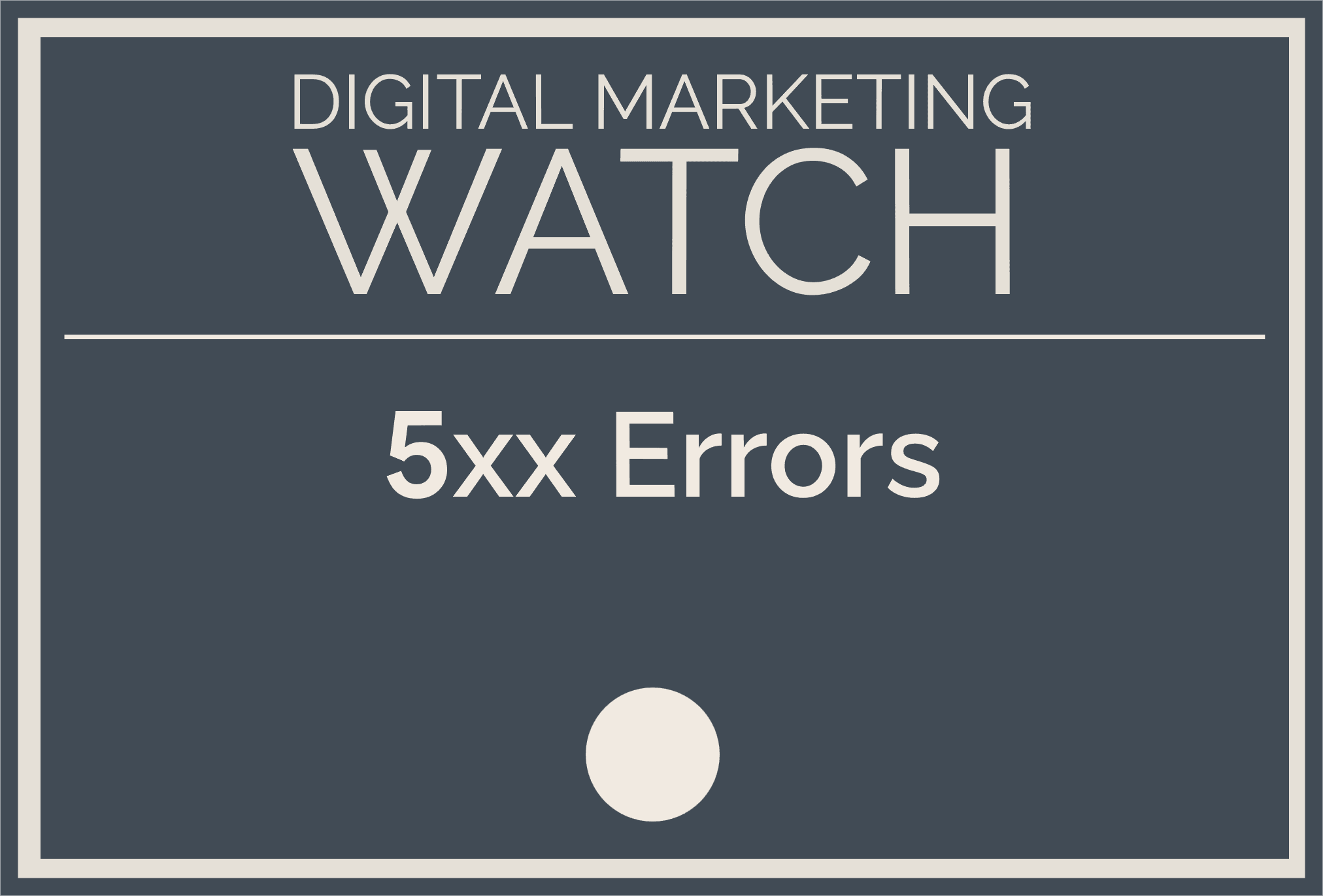 5XX Errors