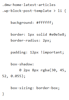 CSS rule setting background, border, padding, box shadow, and box sizing for latest article cards