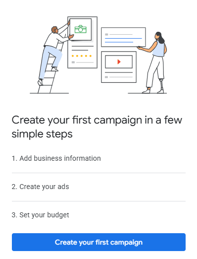 Google Ads setup screen showing steps to add business information, create ads, and set a budget