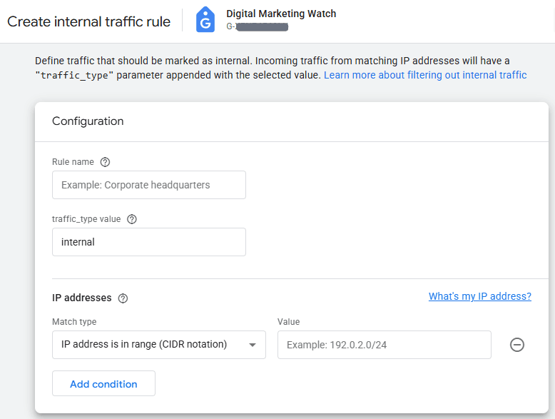 Google Analytics screen for creating an internal traffic rule using IP address conditions