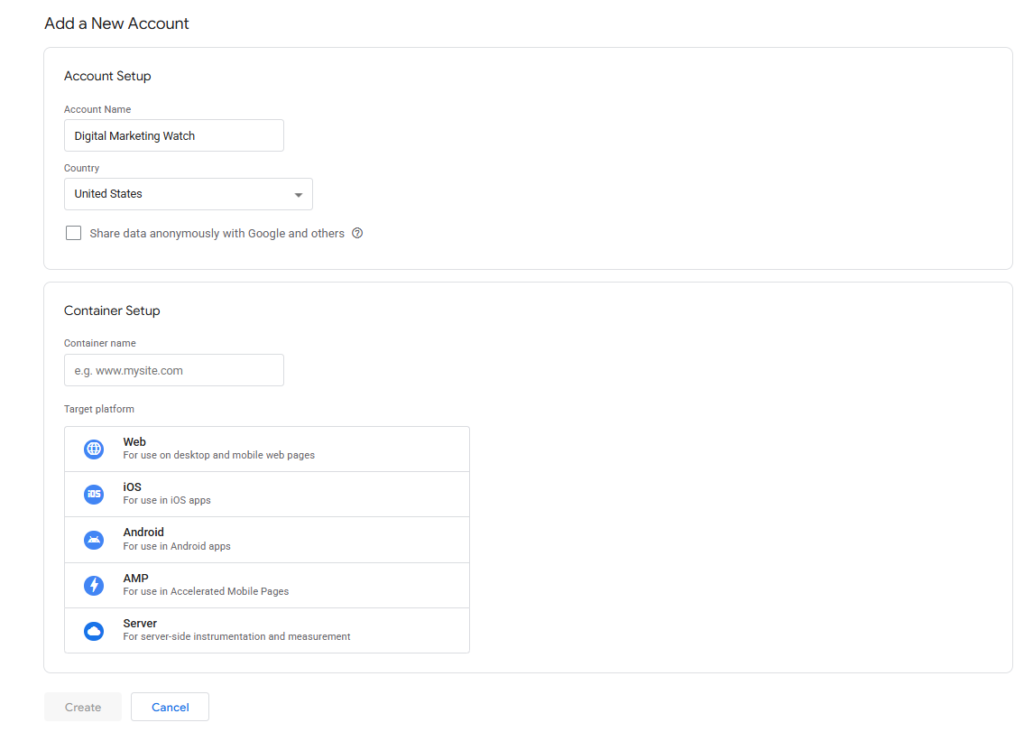 Google Tag Manager account setup with account name country container name and Web iOS Android AMP and Server platform options